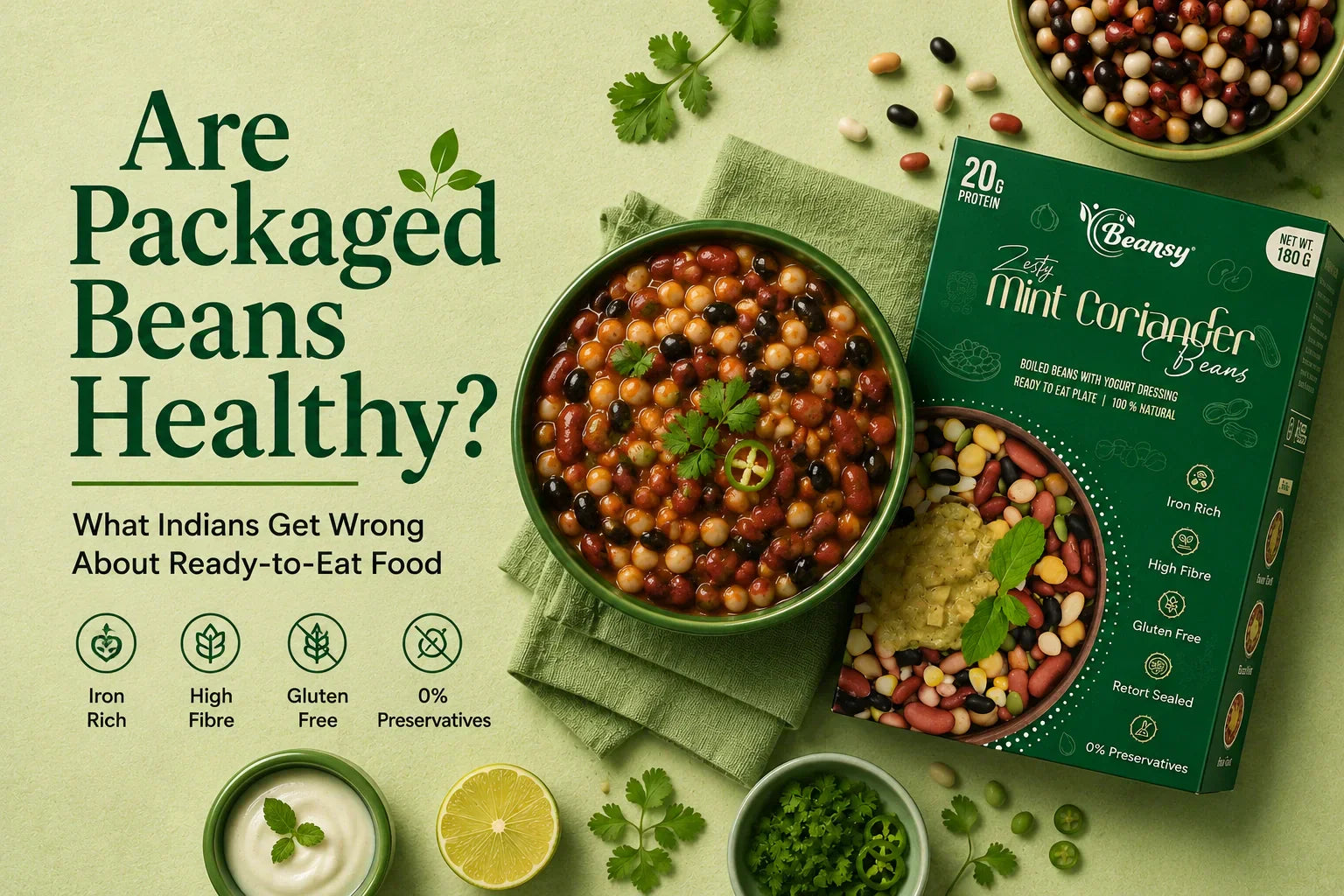 Are Packaged Beans Healthy? What Indians Get Wrong About Ready-to-Eat Food