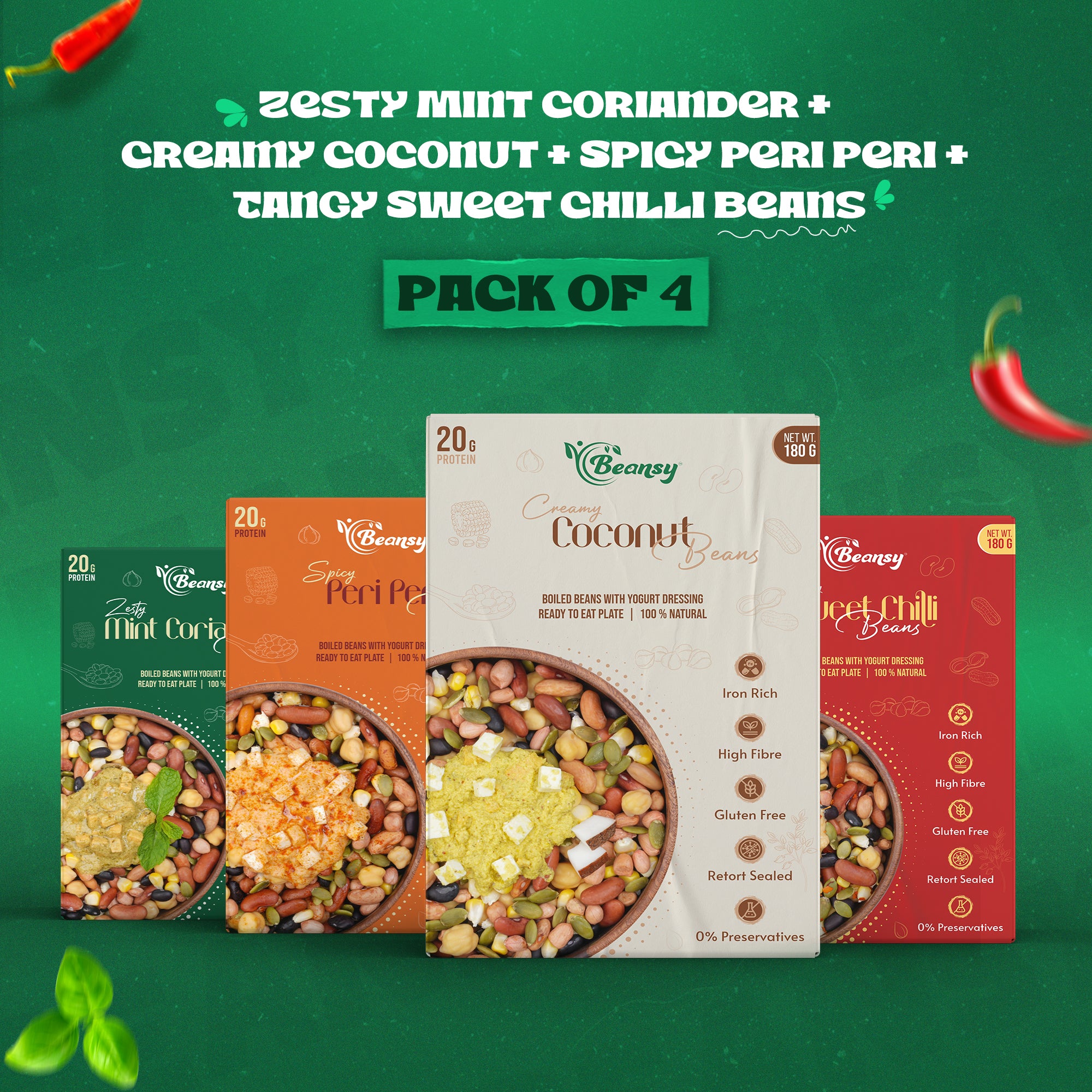 Zesty Mint Coriander Beans(180 gm) + Creamy Coconut Beans(180 gm) + Spicy Peri Peri Beans(180 gm) + Tangy Sweet Chilli Beans(180 gm)
