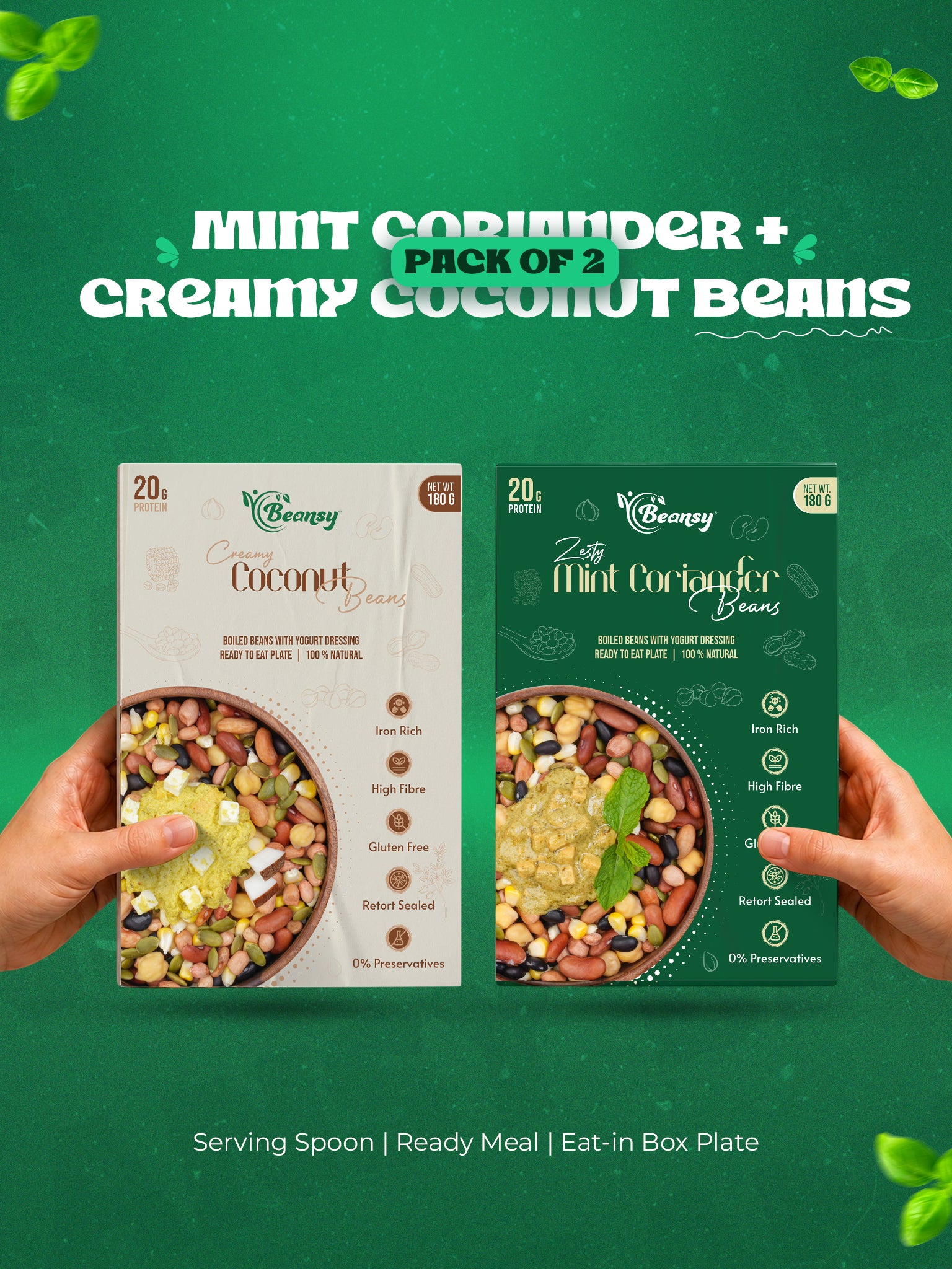 Zesty Mint Coriander Beans(180 gm) + Creamy Coconut Beans(180 gm)